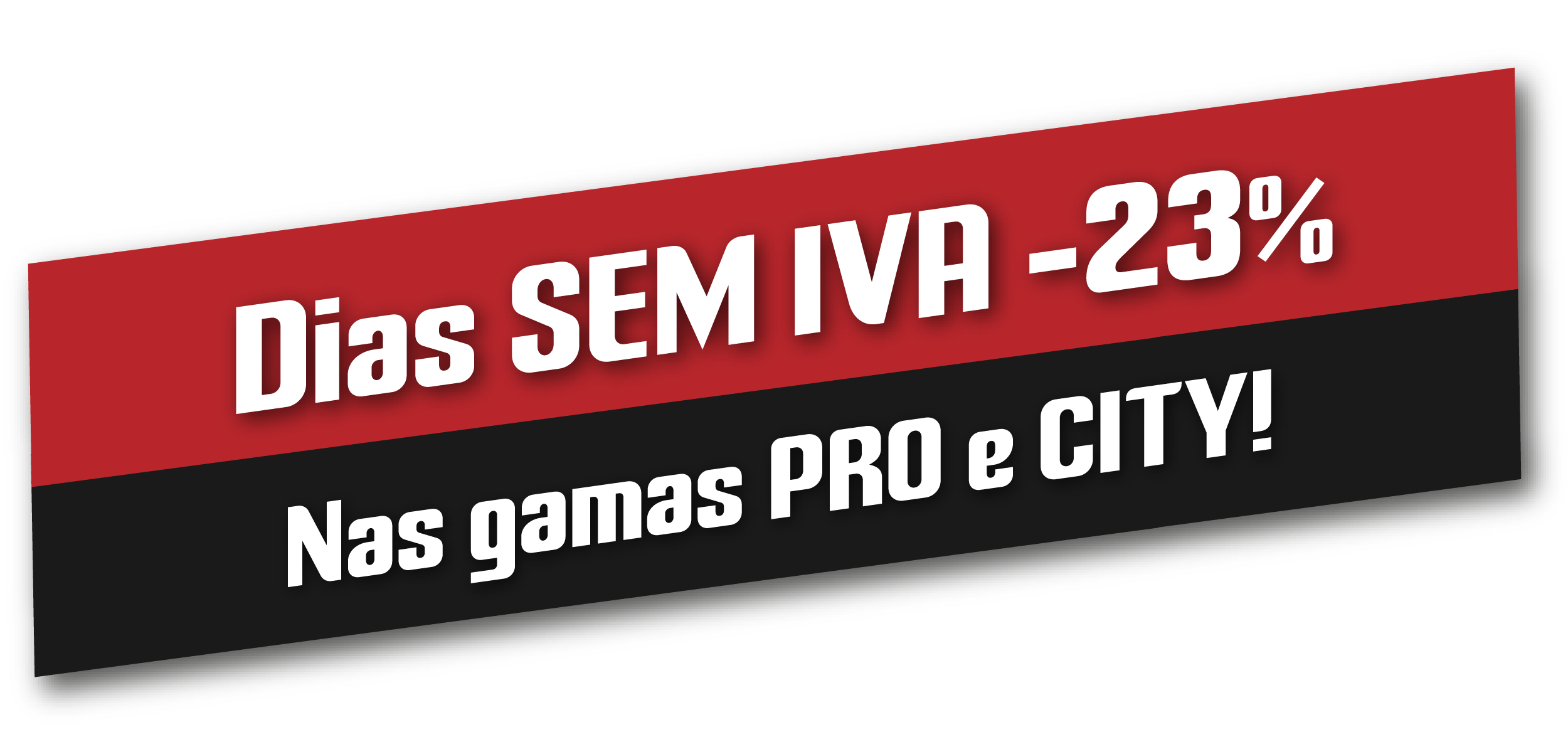 Dias sem IVA -23% em KOMOBI PRO
